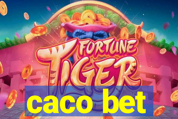 caco bet